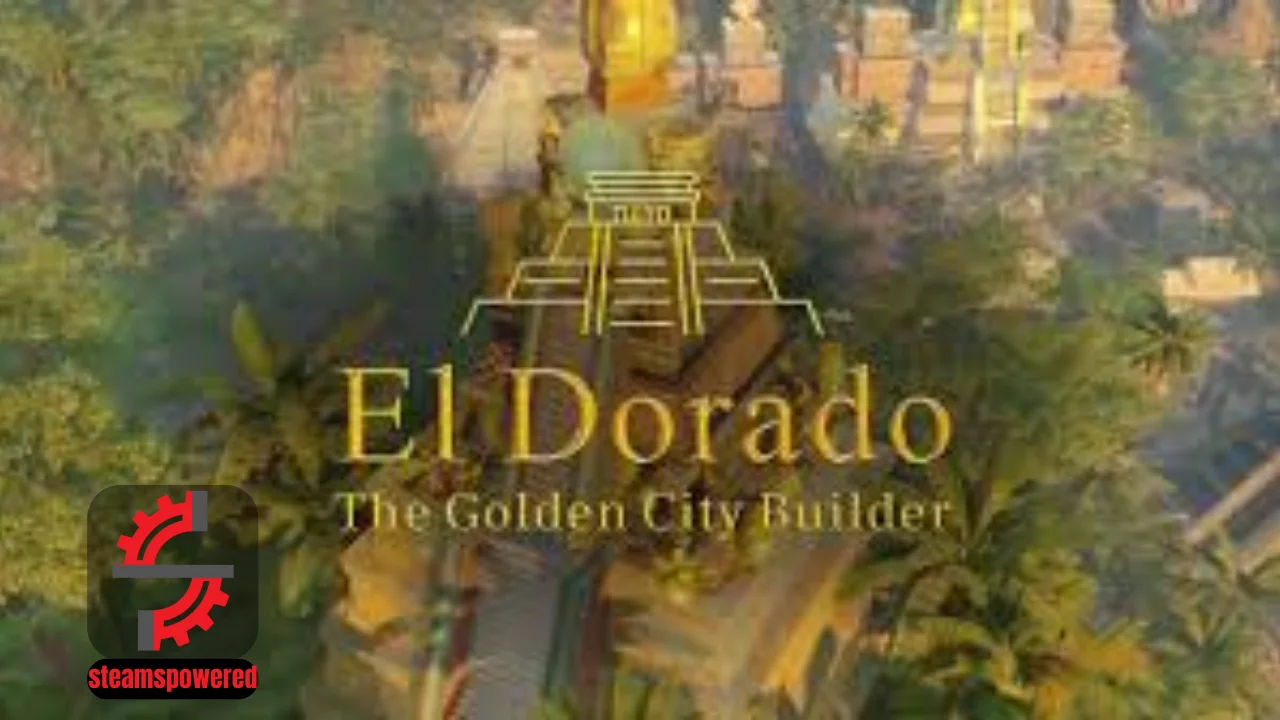 El Dorado: The Golden City Builder