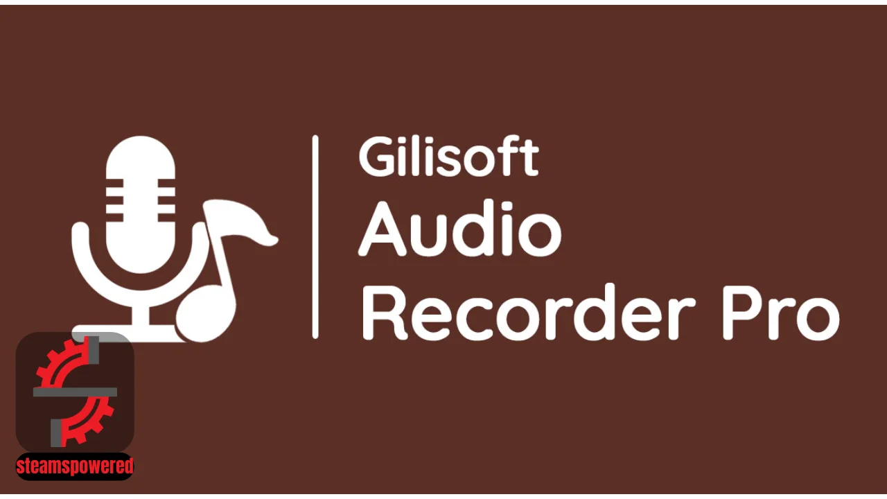 Gilisoft Audio Recorder Pro