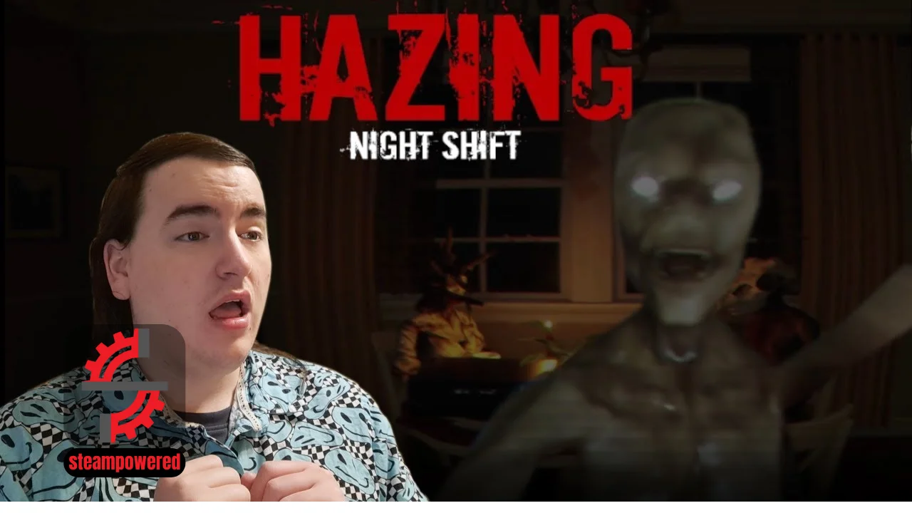 Hazing Night Shift